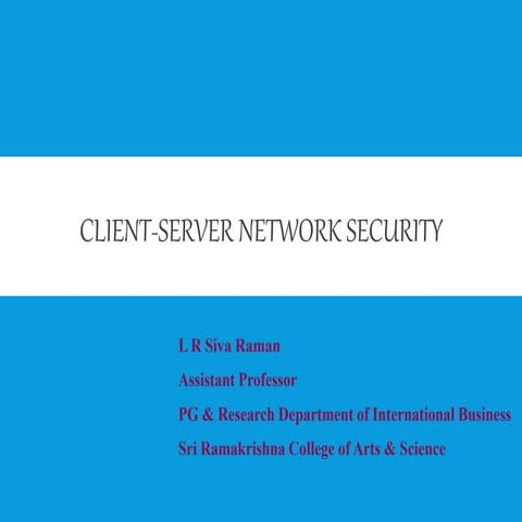 Client Server Network Security and its threats