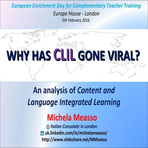Why has CLIL gone so viral? A CLIL analysis