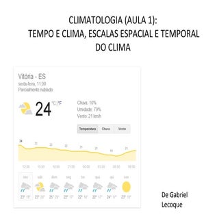 Clima 1 tempo e_clima_escalas_tempo...