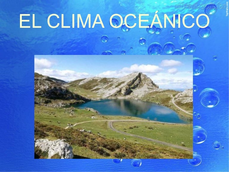 Clima oceánico, ismael bounab Clima oceánico, ismael bounab