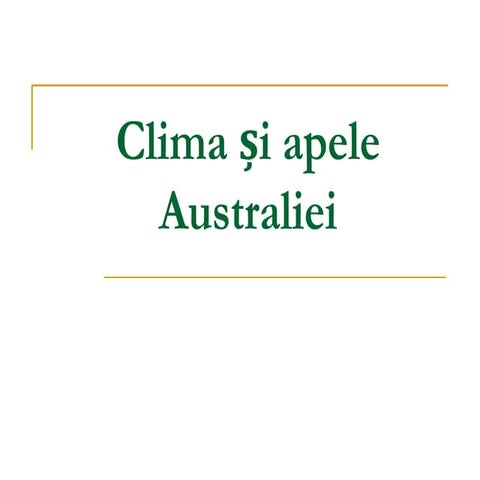 Clima si apele Australiei