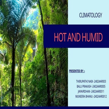 Warm and humid climate | PPTX