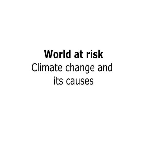 Climate Change & Causes
