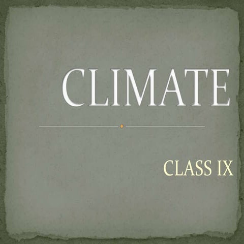 Climate cbse 9 class geography