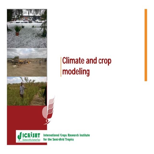 Climate and crop modeling by Gummadi Sridhar,Gizachew Legesse,Pauline Chiveng...