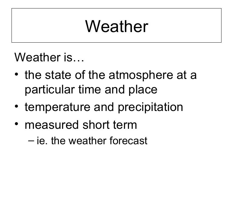 Climate and weather notes