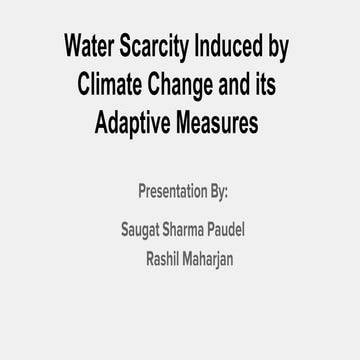 Water Scarcity Induced by Climate Change and its Adaptive Measures | PPTX
