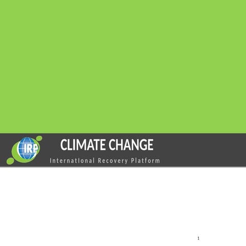 Climate Change - A new outlook towards future.ppt