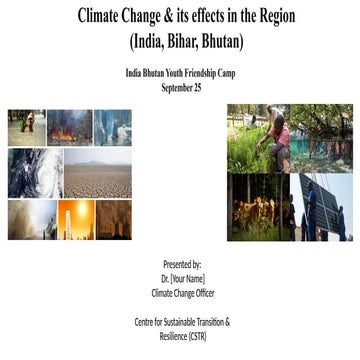 Session 2 BIPARD Gaya climate change It is the long-term shift in Earth ...