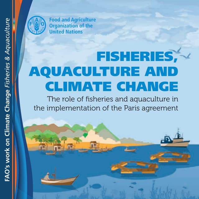 Climate change and  fisheries and aquaculture 