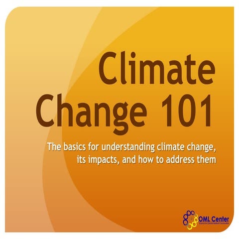 OML Center: Climate Change 101