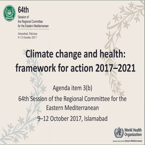 Climate change and health: a framework for action