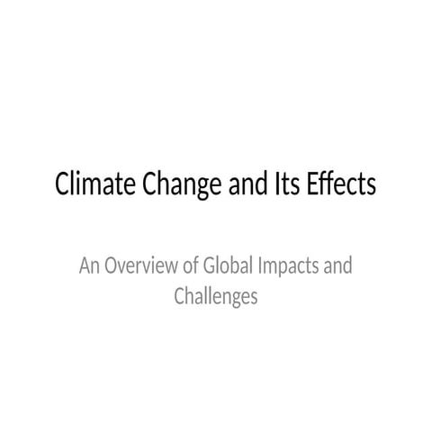Climate_Change_and_Its_Effects.pptxkhuh,mn