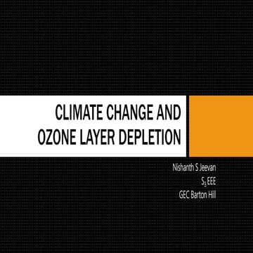 Climate change and Ozone layer depletion