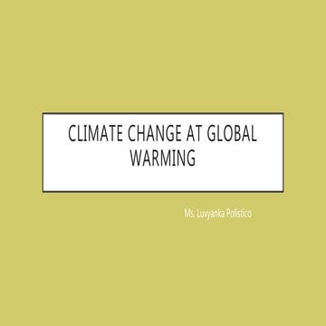 Climate change at global warming