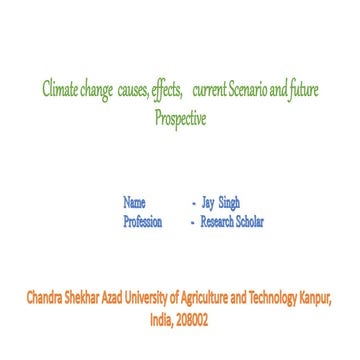 Climate change current Scenario and future Prospective.pptx