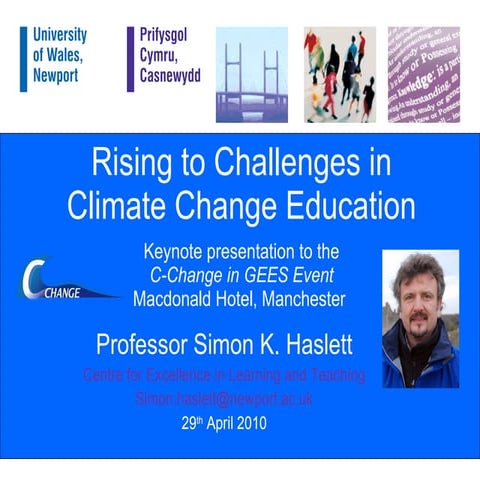 Rising to Challenges in Climate Change Education