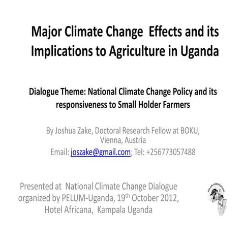 Climate change effects and their implications on agriculture in uganda 12 oct...