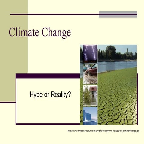 Climate change - environmental systems and change.