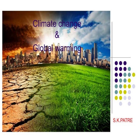 Climate change &global warming