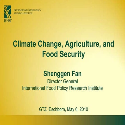 Climate Change, Agriculture, and Food Security