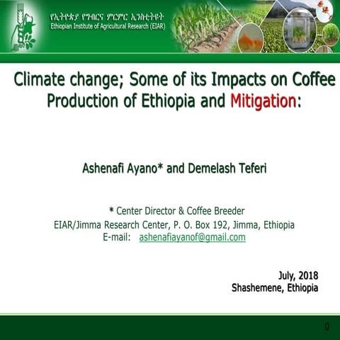 Climate change impact on Coffee in Ethiopia CTDMA 2018.ppt