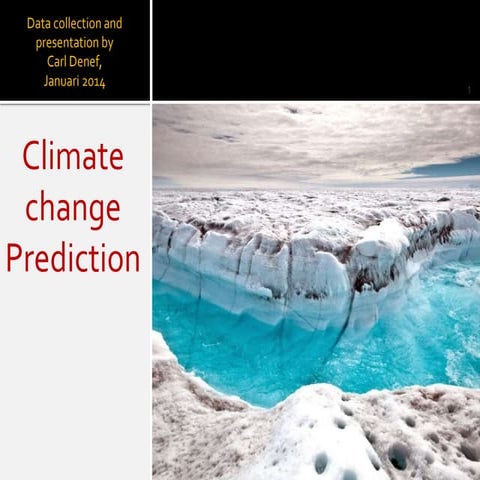 Climate change prediction