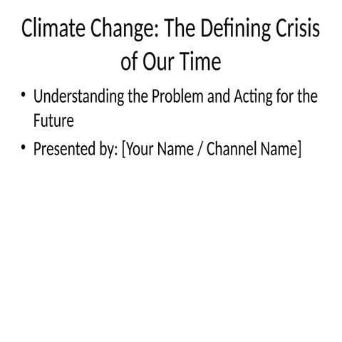 Global Warming and the growing climate change.pptx