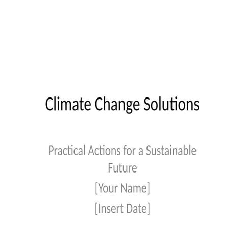 Climate_ Change_ Solutions powerpoint presentatione | PPTX