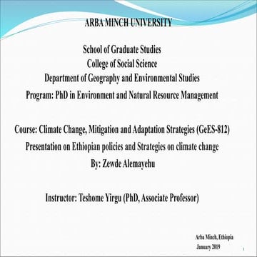 Climate change strategies and policies in ethiopia zewdea