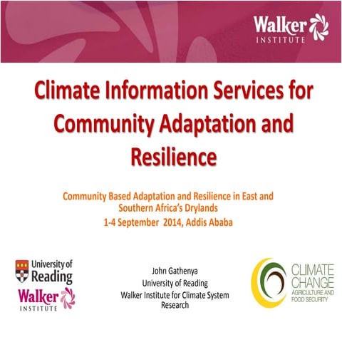 Climate Information Services for Community Adaptation and Resilience by John ...