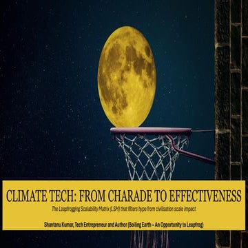ClimateTech from Charade to Effectiveness Leapfrogging Scalability Matrix.pdf