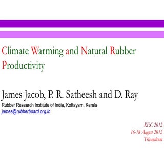 Climate warming & natural rubber pr...