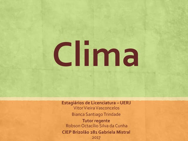 Clima - Elementos e Fatores Climáticos