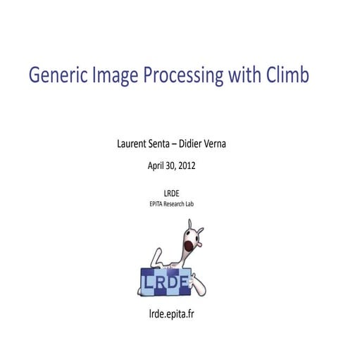 Generic Image Processing With Climb - Slides