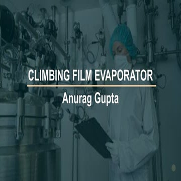 Climbing film evaporator || Pharmaceutical Engineering || Anurag Gupta