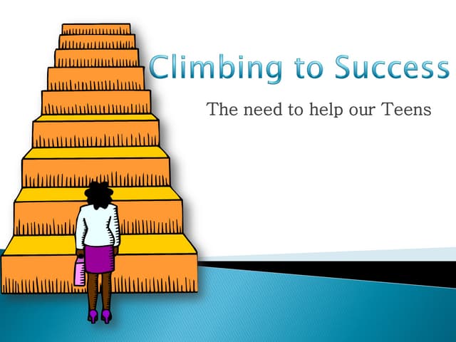 Climbing to success