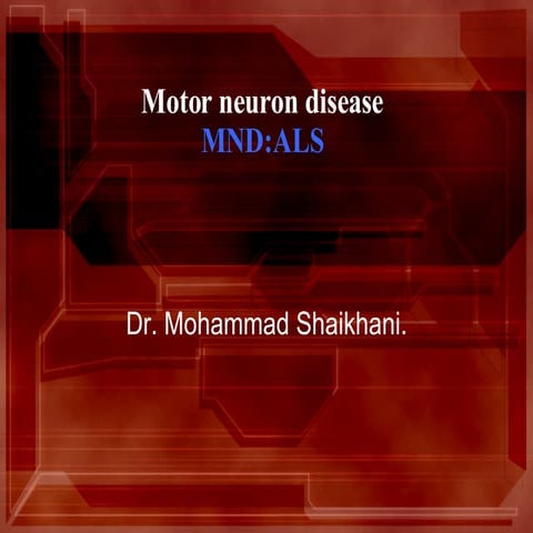 Motor Neuron Disease | PPTX