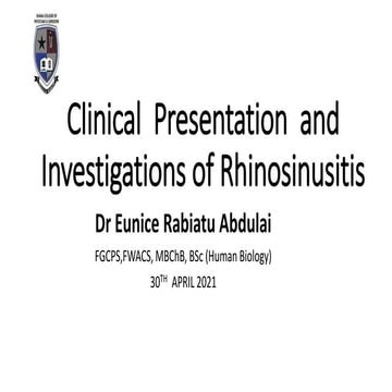 Clincal presentation and investigations of rhinosinusitis