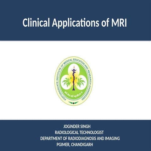 Clinical application of mri by joginder.pptx
