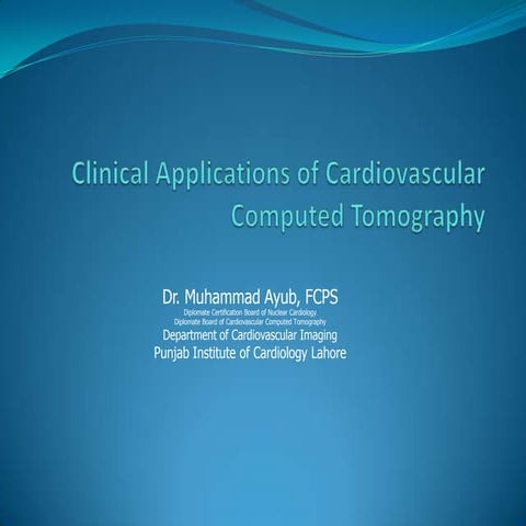 Clinical Applications Of Cardiac Ct