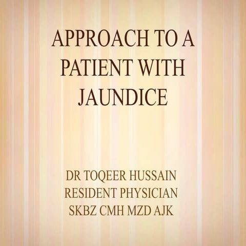 clinical approch to jaundice.pptx........