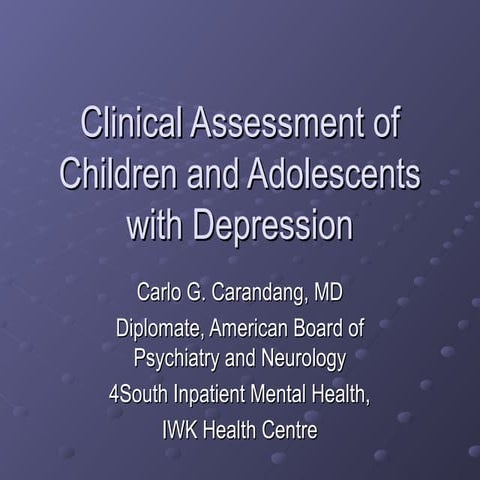 Clinical Assessment of Children and Adolescents with Depression | PPT