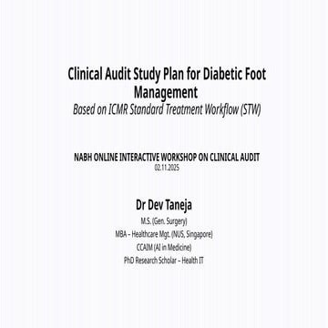 Clinical Audit Study Plan for Diabetic Foot Management_NABH_Dr Dev Taneja 31....