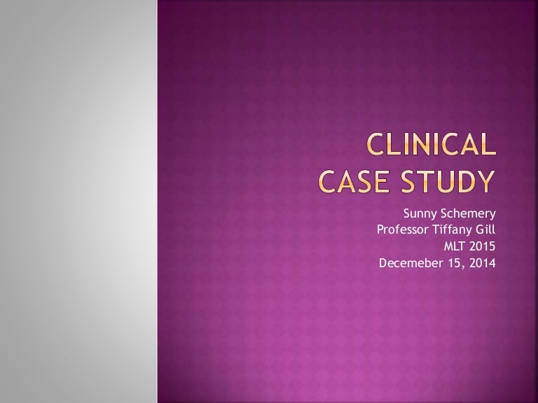 what is a clinical case study