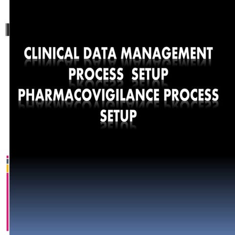 Clinical data management process  setup