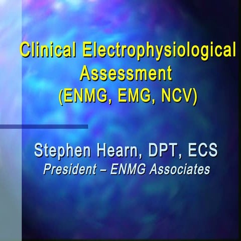 Clinical electro physio assessment