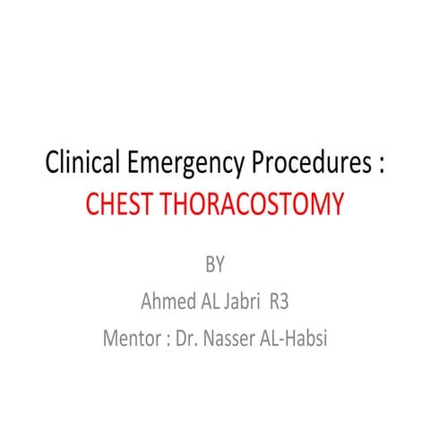 Clinical emergency procedures Chest Tube