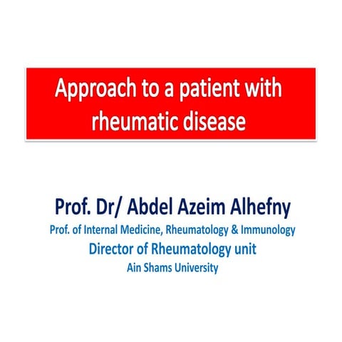 Clinical evaluation of the patient with rheumatic disease