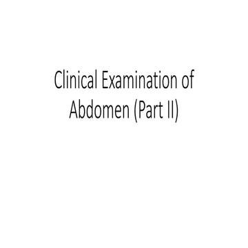 Clinical Examination of Abdomen (Part II).pptx
